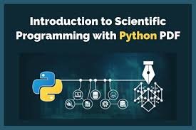 Introduction to Scientific Programming with Python